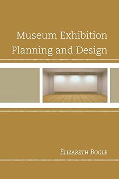 portada Museum Exhibition Planning and Design (en Inglés)