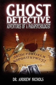 portada ghost detective: adventures of a parapsychologist (en Inglés)