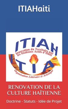 portada Renovation de la Culture Haïtienne: Doctrine - Statuts - Idée de Projet (en Francés)