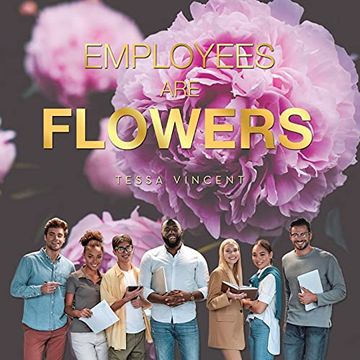 portada Employees are Flowers (en Inglés)