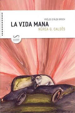portada La vida mana (Narratives)
