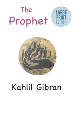 portada The Prophet: Large Print Edition (in English)