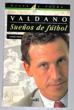 portada Valdano, Sueños de Futbol