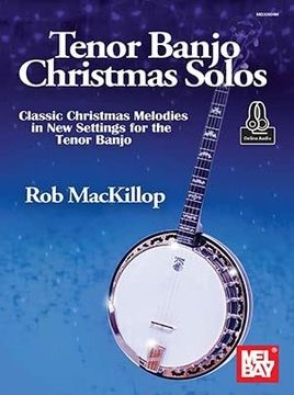 portada Tenor Banjo Christmas Solos Classic Christmas Melodies in New Settings for the Tenor Banjo (en Inglés)