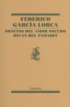 portada Sonetos del Amor Oscuro y Diván del Tamarit (in Spanish)