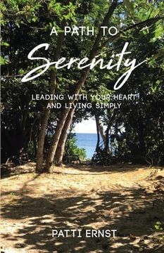 portada A Path to Serenity, a Workbook (en Inglés)