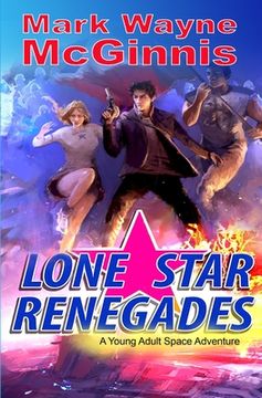 portada Lone Star Renegades (en Inglés)