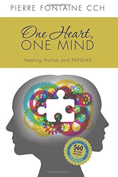 portada One Heart, One Mind: The Case for Healing Autism and PANDAS