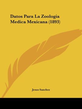 portada Datos Para la Zoologia Medica Mexicana (1893)