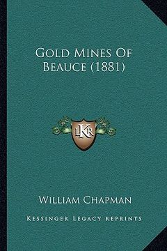 portada gold mines of beauce (1881) (in English)