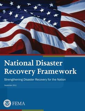 portada National Disaster Recovery Framework: Strengthening Disaster Recovery for the Nation (in English)