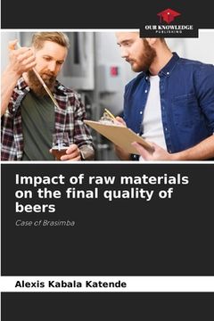 portada Impact of raw materials on the final quality of beers (en Inglés)
