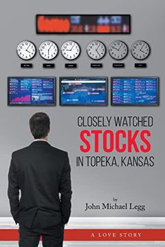 portada Closely Watched Stocks in Topeka, Kansas (in English)
