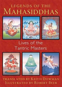 portada Legends of the Mahasiddhas: Lives of the Tantric Masters (in English)