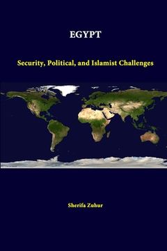 portada Egypt: Security, Political, And Islamist Challenges (en Inglés)