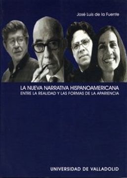 portada Nueva Narrativa Hispanoamericana. Entre la Realidad y las Formas de la Apariencia, la (in Spanish)