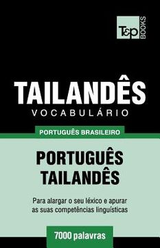 portada Vocabulário Português Brasileiro-Tailandês - 7000 palavras (en Portugués)