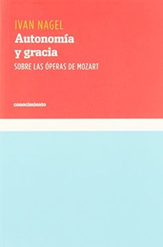 portada Autonomia y Gracia (in Spanish)
