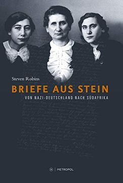 portada Briefe aus Stein: Von Nazi-Deutschland Nach Südafrika (in German)