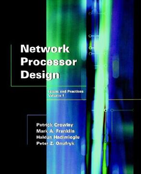 portada network processor design: issues and practices, volume 1 (in English)