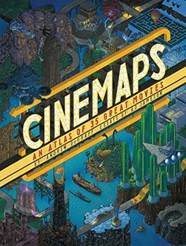 portada Cinemaps: An Atlas of 35 Great Movies (en Inglés)