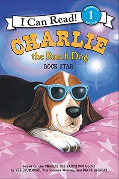 portada Charlie The Ranch Dog: Rock Star (i Can Read Level 1) (en Inglés)