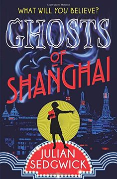 portada Ghosts of Shanghai: 01: Ghosts of Shanghai