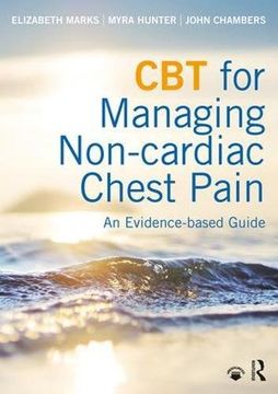portada CBT for Managing Non-Cardiac Chest Pain: An Evidence-Based Guide (en Inglés)