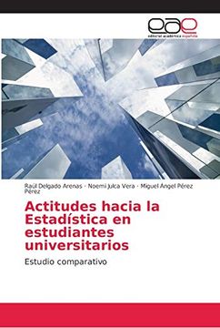 portada Actitudes Hacia la Estadística en Estudiantes Universitarios: Estudio Comparativo