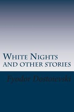 portada White Nights and other stories (en Inglés)