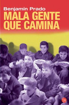 portada Mala Gente que Camina (in Spanish)