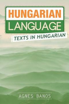 portada Hungarian Language: Texts in Hungarian (in English)
