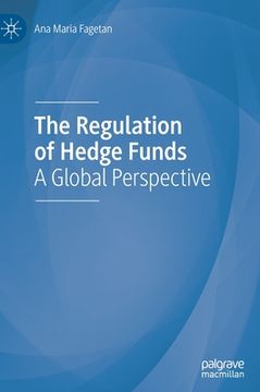 portada The Regulation of Hedge Funds: A Global Perspective (en Inglés)