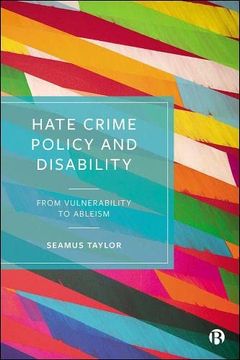 portada Hate Crime Policy and Disability: From Vulnerability to Ableism (en Inglés)