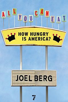 portada All you can Eat: How Hungry is America? 