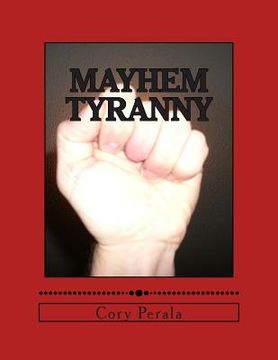 portada Mayhem Tyranny (en Inglés)