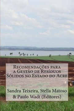 portada Recomendações para a Gestão de Resíduos Sólidos no Estado do Acre (en Portugués)