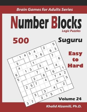 portada Suguru: Number Blocks Logic Puzzles: 500 Easy to Hard (10x10): : Keep Your Brain Young