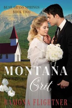 portada Montana Grit (Bear Grass Springs, Book Two)