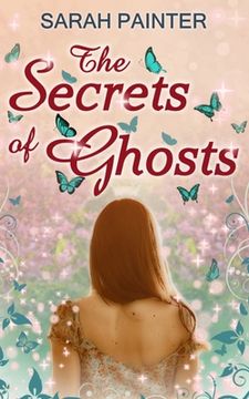 portada The Secrets Of Ghosts (en Inglés)