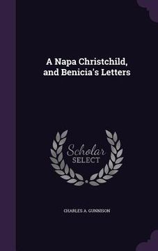 portada A Napa Christchild, and Benicia's Letters