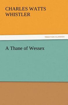 portada a thane of wessex (in English)