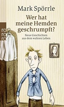 portada Wer hat Meine Hemden Geschrumpft? Neue Geschichten aus dem Wahren Leben (in German)