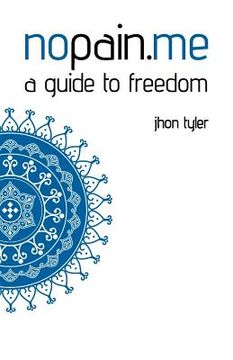 portada Nopain.Me: A Guide to Freedom