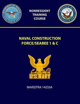 portada Naval Construction Force/Seabee 1 & C Navedtra 14233A (en Inglés)