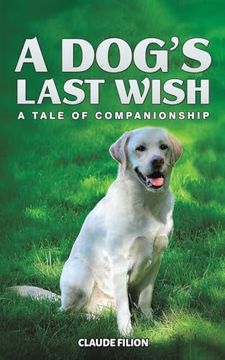 portada A Dog's Last Wish (in English)