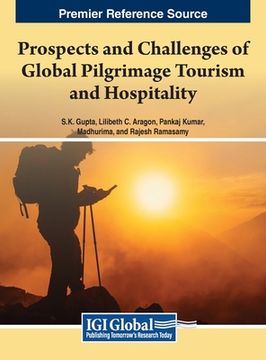 portada Prospects and Challenges of Global Pilgrimage Tourism and Hospitality (in English)