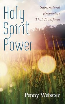 portada Holy Spirit Power: Supernatural Encounters That Transform