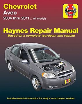 portada Chevrolet Aveo 2004 Thru 11 Haynes Repair Manual 20042011 Haynes Automotive (in English)