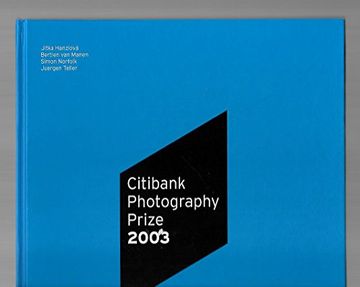 portada The Citibank Photography Prize 2003: Jitka Hanzlova, Bertien van Manen, Simon Norfolk, Juergen Teller (in English)